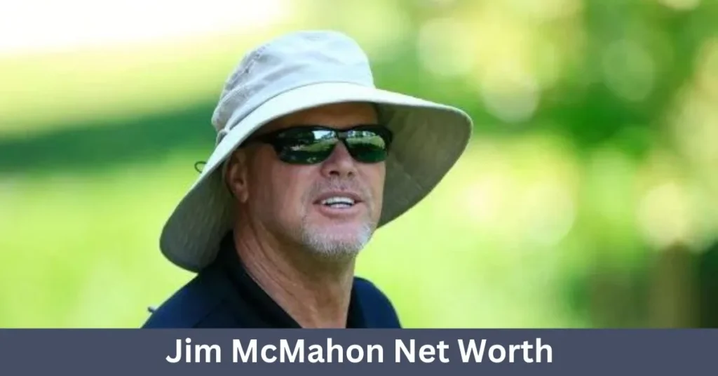 Jim McMahon Net Worth